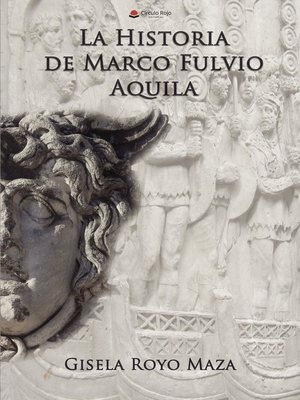 cover image of La historia de Marco Fulvio Aquila